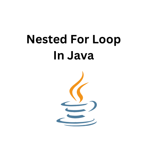 48.Nested For Loop In Java